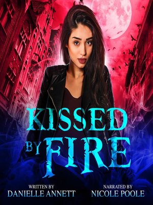 cover image of Kissed by Fire